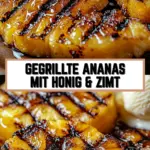 Gegrillte Ananas mit Honig & Zimt 17 Pinterest Hidden Image