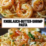 Knoblauch-Butter-Shrimp Pasta 17 Pinterest Hidden Image