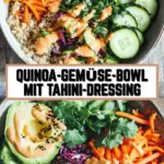 Quinoa-Gemüse-Bowl mit Tahini-Dressing 22 Pinterest Hidden Image