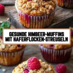 Gesunde Himbeer-Muffins mit Haferflocken-Streuseln 18 Pinterest Hidden Image