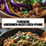 Türkische Auberginen-Hackfleisch-Pfanne 21 Pinterest Hidden Image